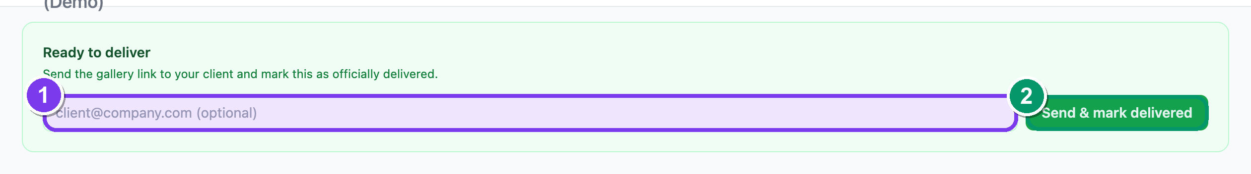 The green Ready to deliver banner — a client-email box and a Send & mark delivered button